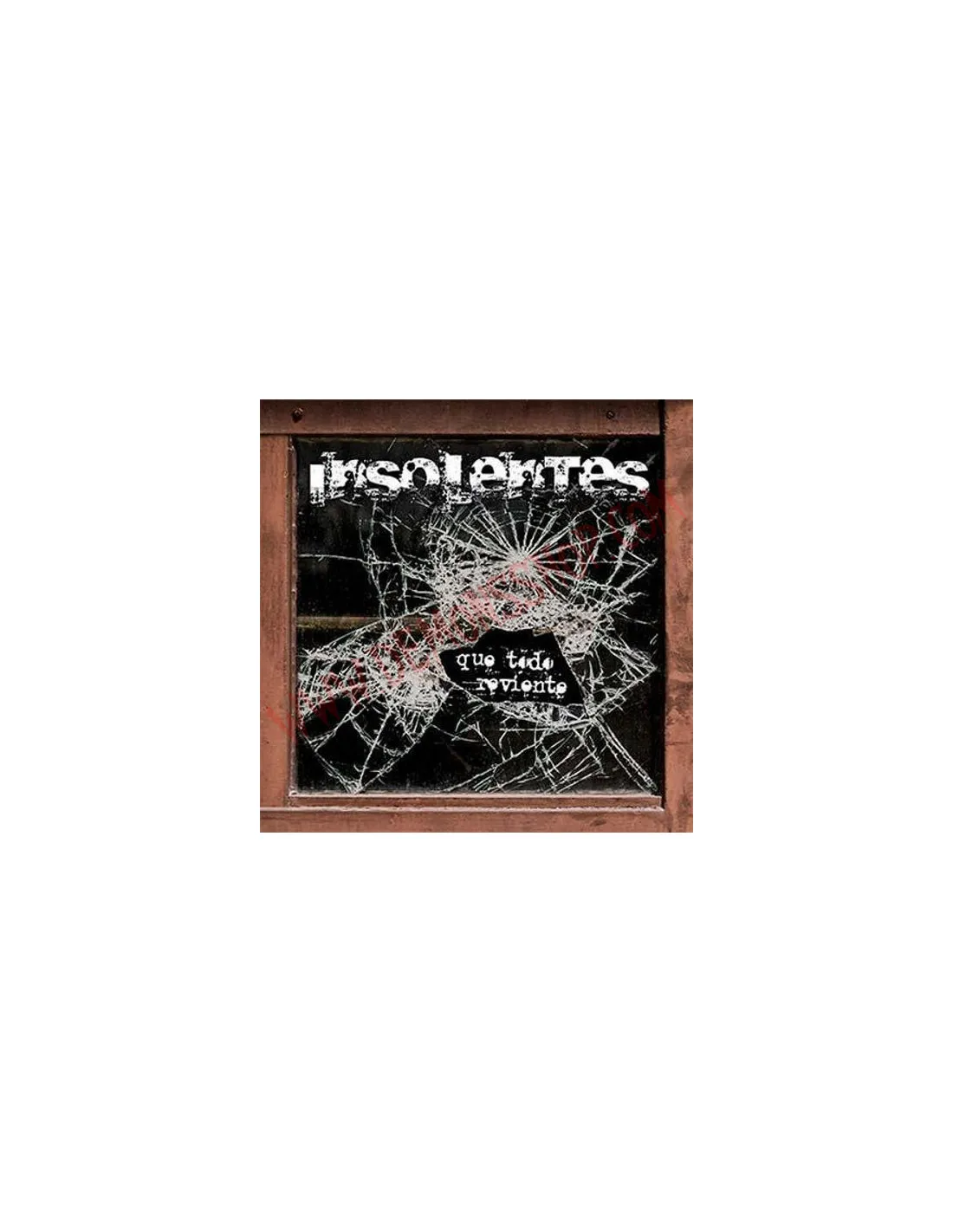CD INSOLENTES  QUE TODO REVIENTE