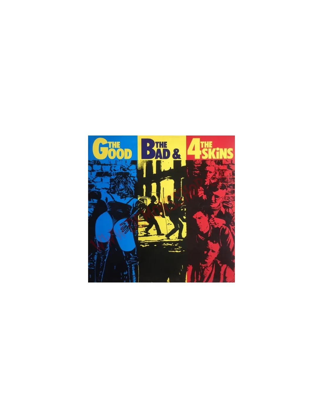 Vinilo LP The 4 Skins ‎– The Good, The Bad & The 4 Skins